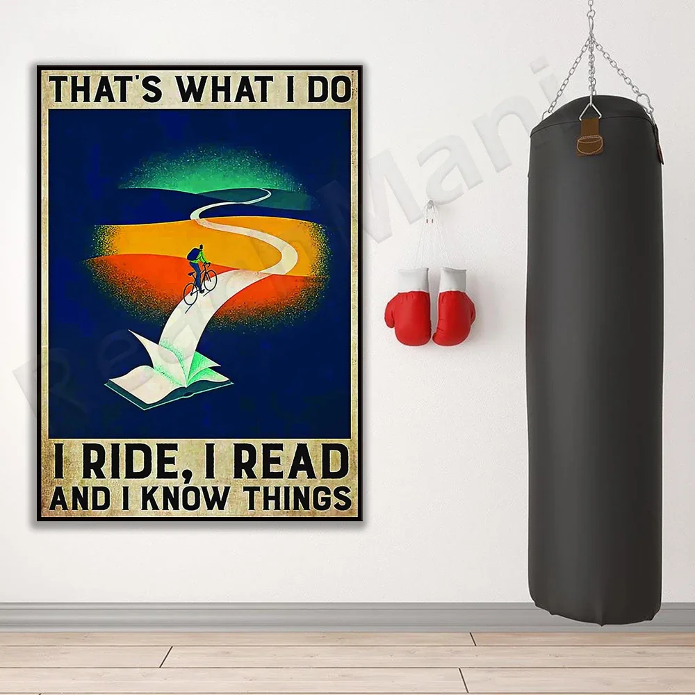Learning path canvas poster this is what i do i ride i read things i know decorate printed gifts