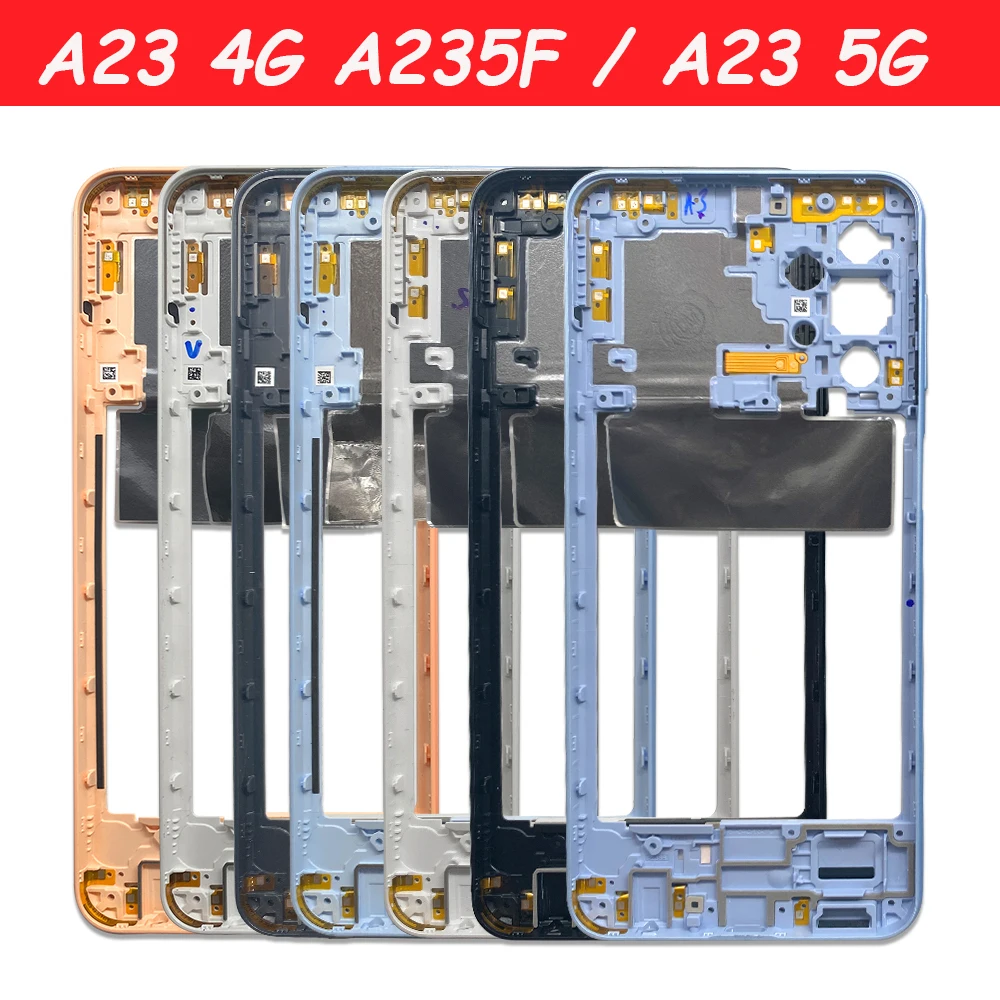 For Samsung A23 2022 A235F A23 5G A236U NEW Tested Middle Frame Holder Housing Replacement Repair Parts