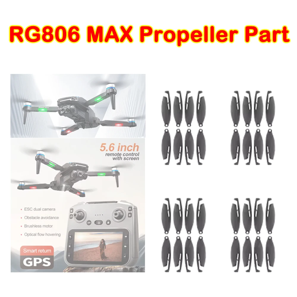 Vente en gros RG806MAX RG806 MAX Drone hélice originale pièce de rechange ailes feuille d'érable partie pour GPS Drone sans brosse RG806 accessoire