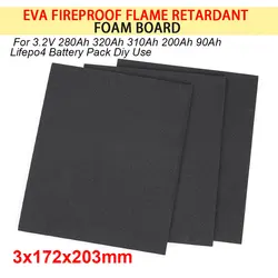 Adhesive EVA Foam Battery Insulator 203x172x3mm Anti-collision Insulation For 3.2V 280Ah 320Ah 310Ah Lifepo4 Battery Cell Pack