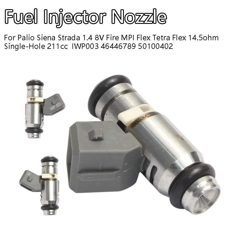 Fuel Injector Nozzle IWP003 46446789 50100402 For Palio Siena Strada 1.4 8V Fire MPI Flex Tetra Flex 14.5ohm Single-Hole 211cc