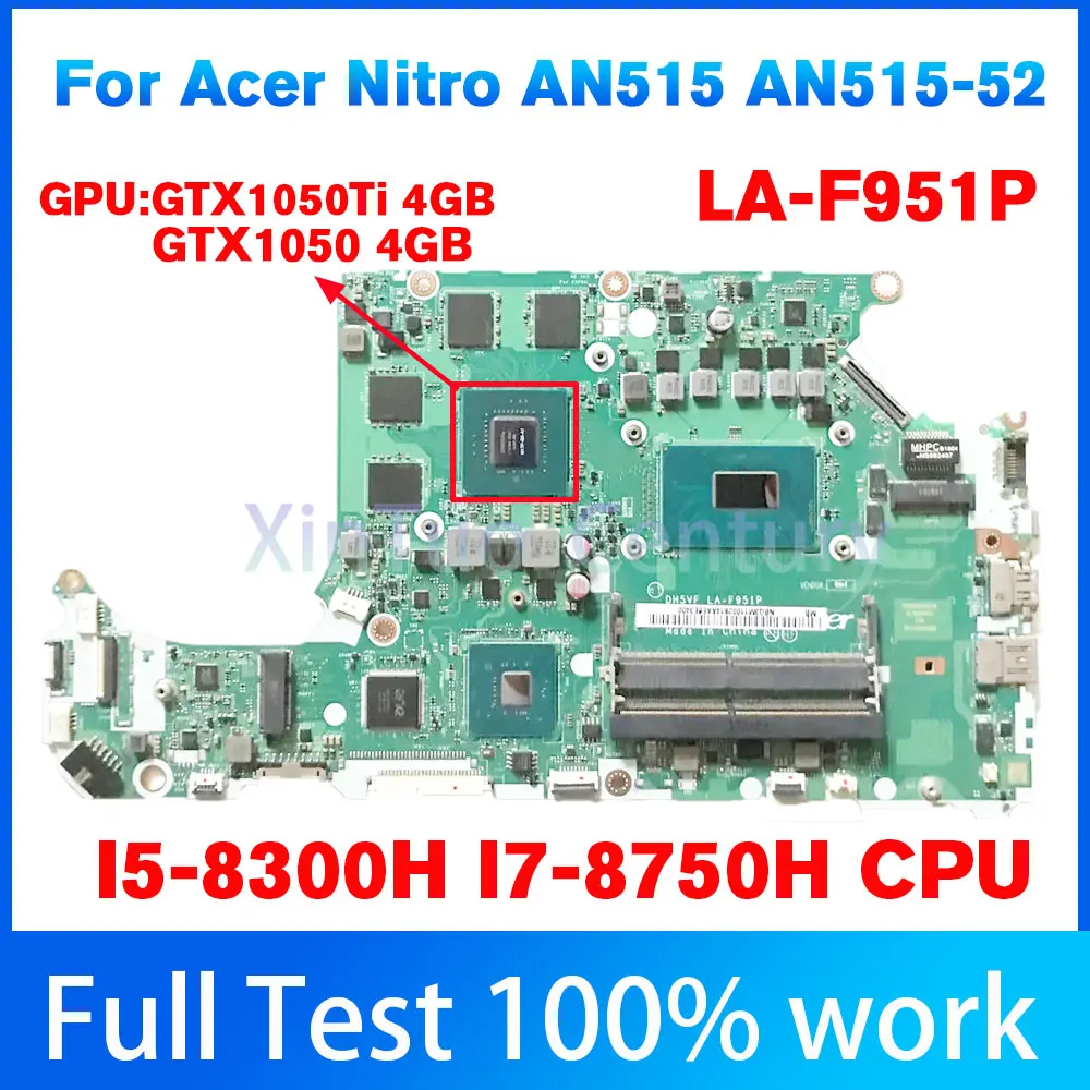 Imagem -01 - Placa-mãe do Portátil para Acer Nitro La-f951p La-f952p An515 An51552 I78750h Gtx1050 4gb I59300h Gtx1050ti 4g Nbgxc11002 100