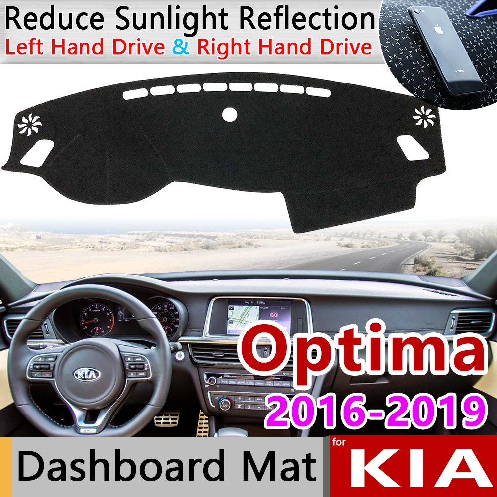 

for KIA Optima JF 2016 2017 2018 2019 K5 Anti-Slip Mat Dashboard Cover Sunshade Dashmat Protect Carpet Anti-UV Car Accessories