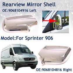 1/2PCS Chrome Rearview Mirror Cover For Mercedes Benz Sprinter 906 VW Crafter Wing Mirror Casing OE 9068104916 9068104816
