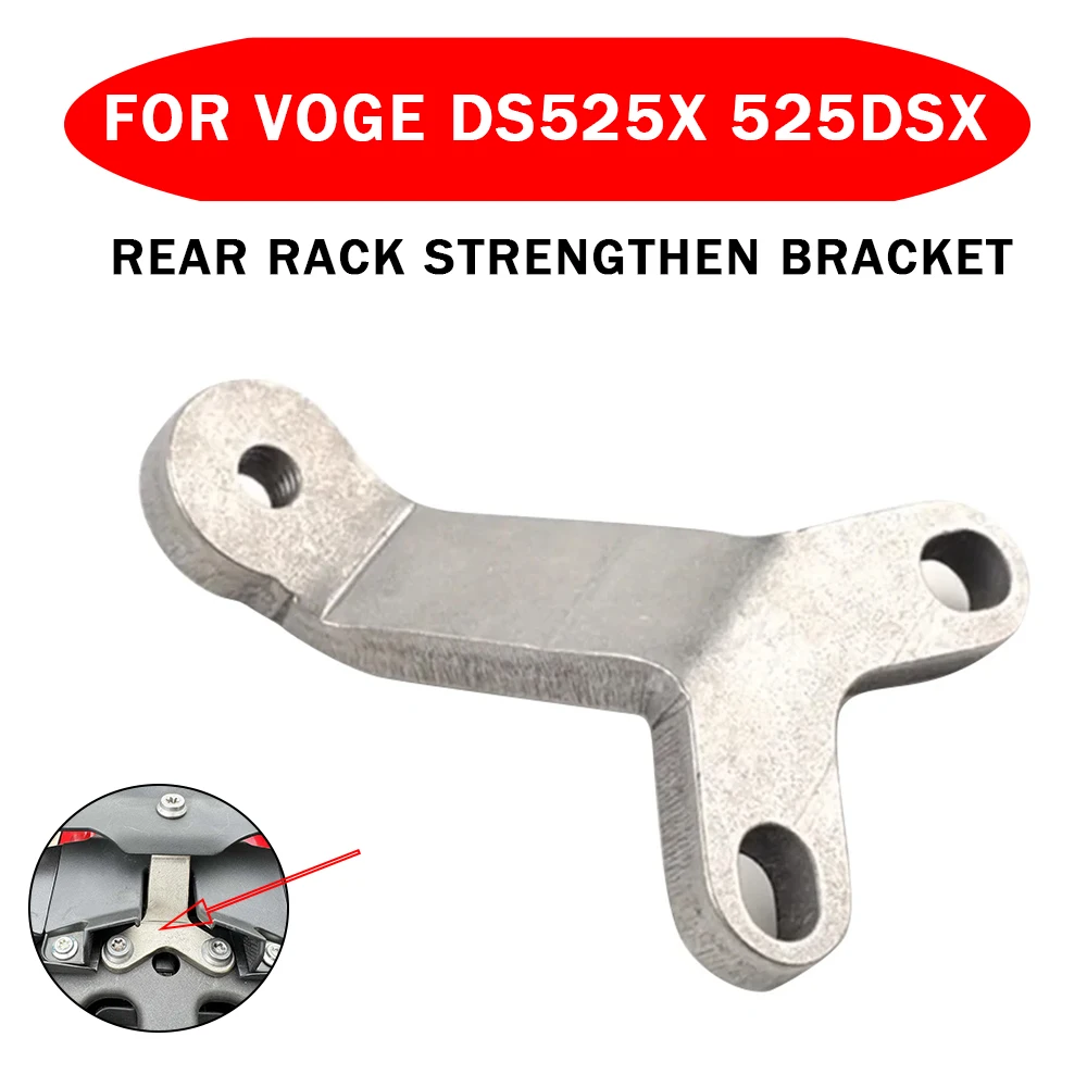 Rear Luggage Rack Reinforcement Bracket For VOGE DS525X 525DSX DSX525 525 DSX 2024 2025 Accessories Tailbox Strengthen Support