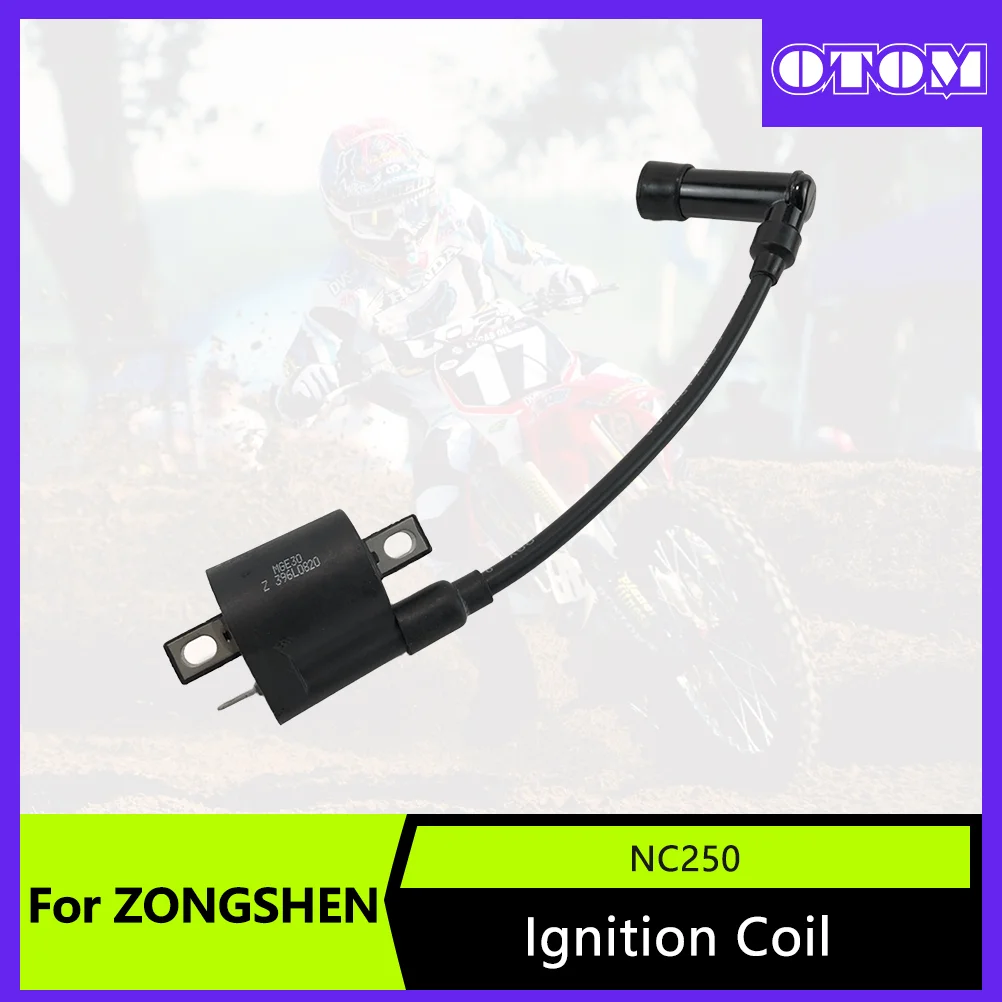 OTOM Motorcycle Ignition Coil For ZONGSHEN ZS177MM NC250 Engine Parts KAYO BSE AVANTIS MOTOLAND High Pressure Coil