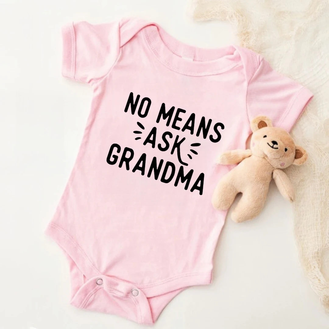 Cute Newborn Rompers Toddler No Means Grandma Print Bodysuit Baby Boy Girl One Piece Playsuit Trendy Infant Jumpsuit Clothes