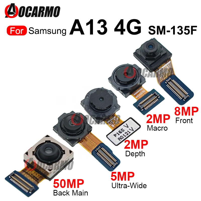 For Samsung Galaxy A13 4G SM-A135F A135 Front Facing Selfie + Back Ultra Wide Depth Macro Rear Main Camera Flex Cable