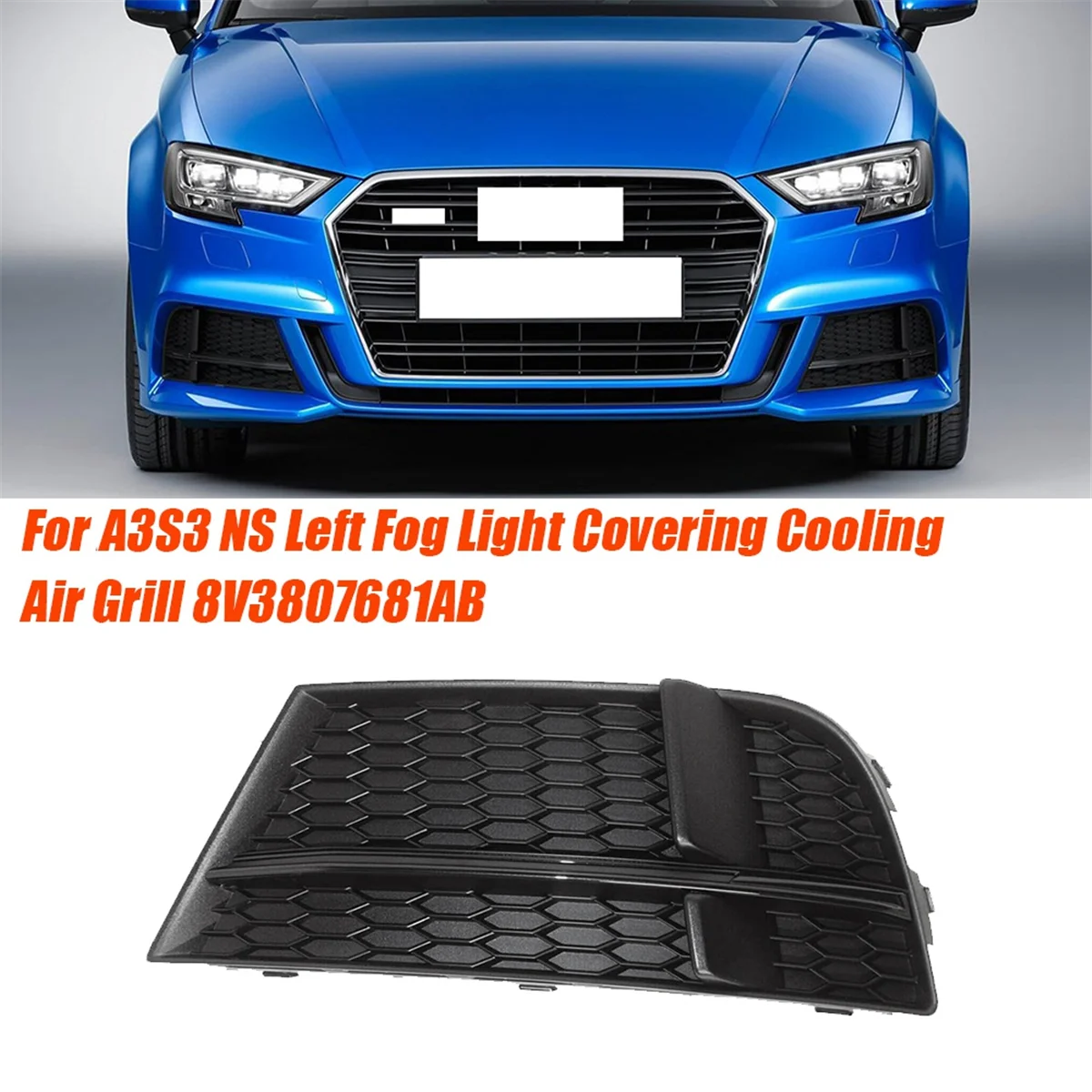 Left Front Bumper Lower Grille Cover Honeycomb Bezel 8V3807681AB for A3 S3 M 2017-2019 Fog Light Honeycomb Frame