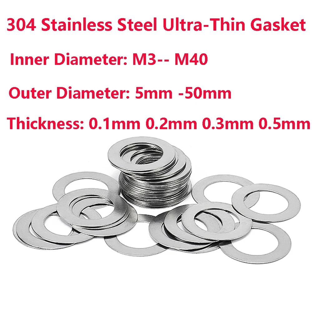 Ultra-Thin 304 Stainless Steel Gasket Inner Diameter M3-M40 Thickness Options 0.1/0.2/0.3/0.5mm Metal Circular Sealing Ring