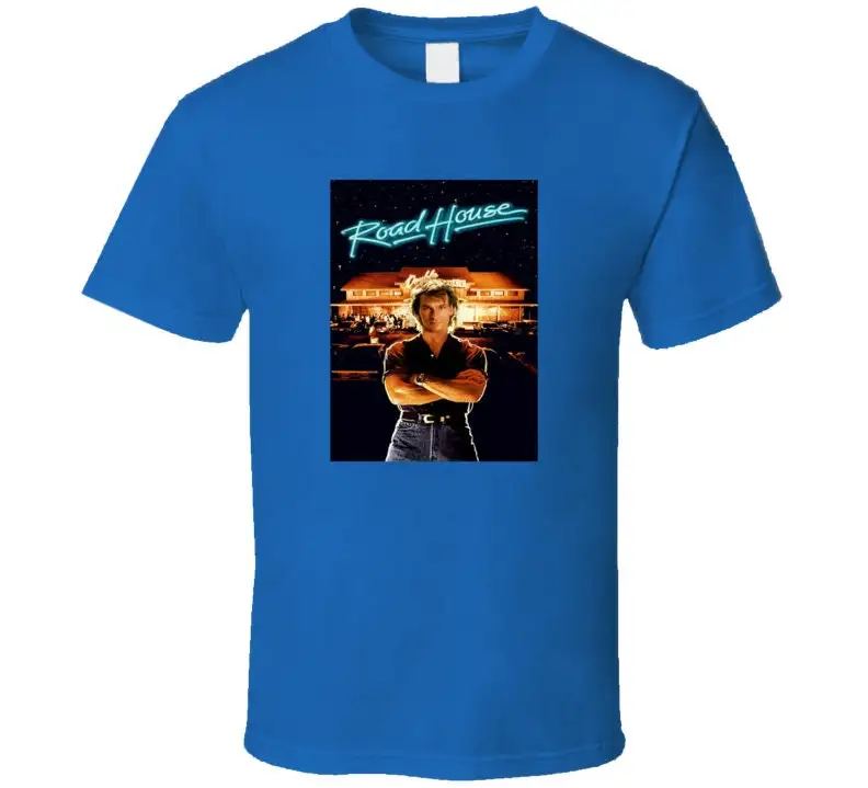 Roadhouse Movie T Shirt Classic Action Movies