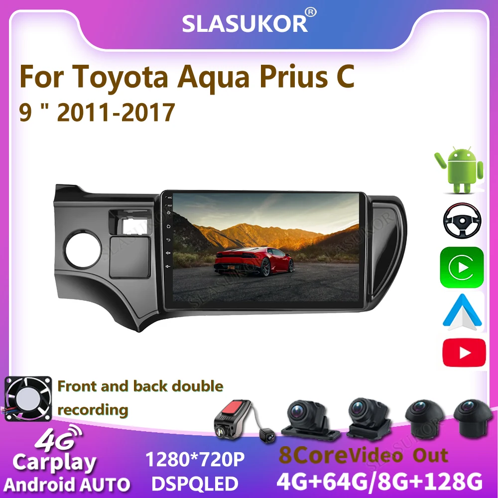 SLASUKOR For Toyota Aqua Prius C 2011-2017 Android Car Radio Navigation GPS  Multimedia Player Radio 2Din DVD Carplay