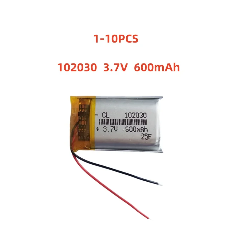 

1-10 PCS 102030 3.7V 600mAh Lithium Polymer LiPo Rechargeable Battery For MP3 GPS E-books Camera Recorder Toys Bluetooth Speaker