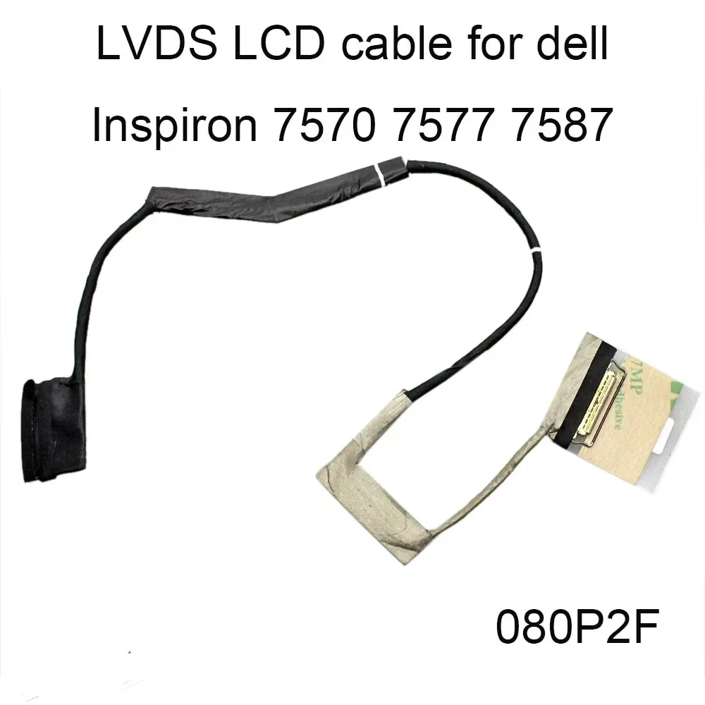 Computer LCD LVDS Flex Video Cable For Dell Inspiron 7000 7588 7587 7570 7577 Touch FHD 4K 0NYTG2 080P2F DC02002TE00 DC02002TC00