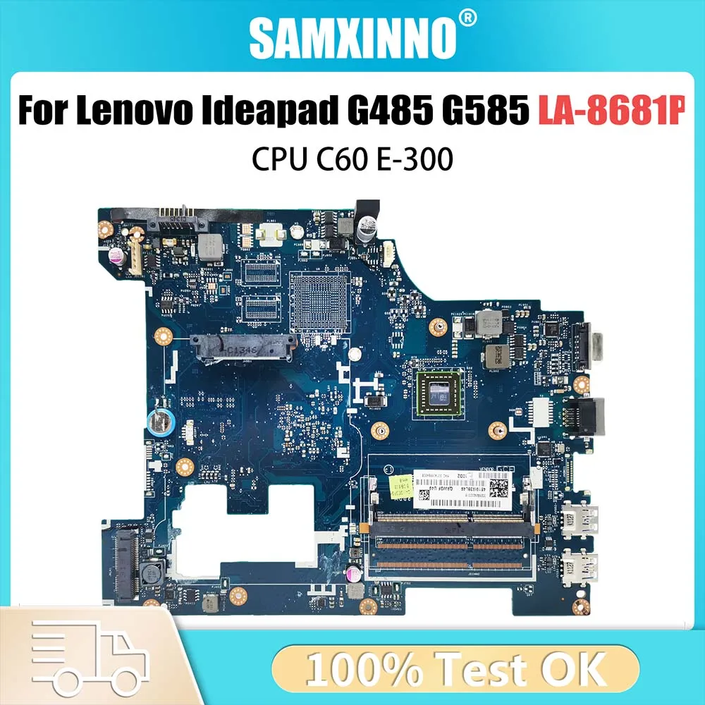 Laptop Motherboard For Lenovo ideapad G585 LA-8681P Computer Mainboard with CPU E-300 100% test work