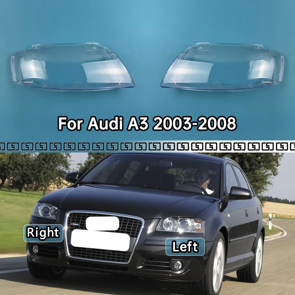 

For Audi A3 2003-2008 Car Replacement Headlamp Caps Glass Headlight Cover Auto Transparent Lampshade Case Lamp Lens Shell
