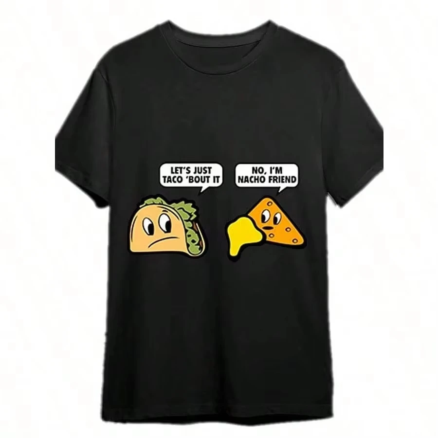 Let'S Just Taco 'Bout It White T-Shirt Funny Men's Short Sleeve Graphic T-Shirt Collection Black CFF Oversized T Shirt