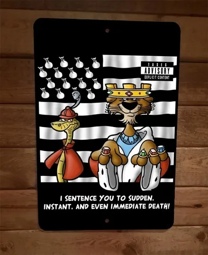 I Sentence you to Sudden Instant and Even Immediate Death  Metal Wall Sign
