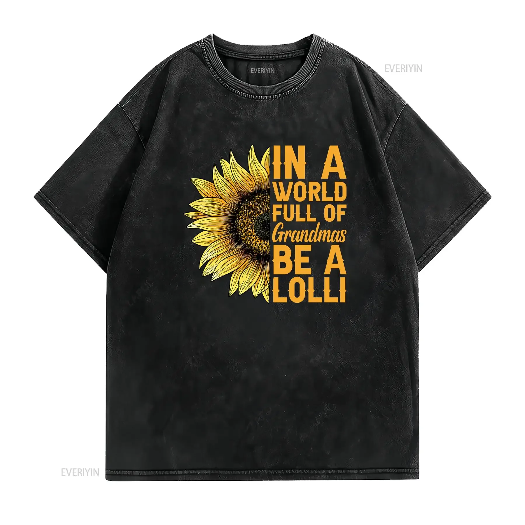 In A World Full Of Grandmas Be Lolli T Shirt s For New Grandma Most Loved To EsT vintage Washed Breathable Slightly Stylish