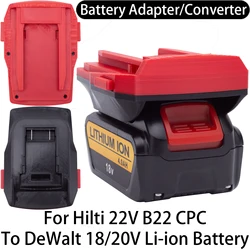 Adapter Converter For Hilti 22V B22 CPC Li-ion Tools To DeWalt 18/20V Li-ion Battery Adapter Converter Power Tool Accessories
