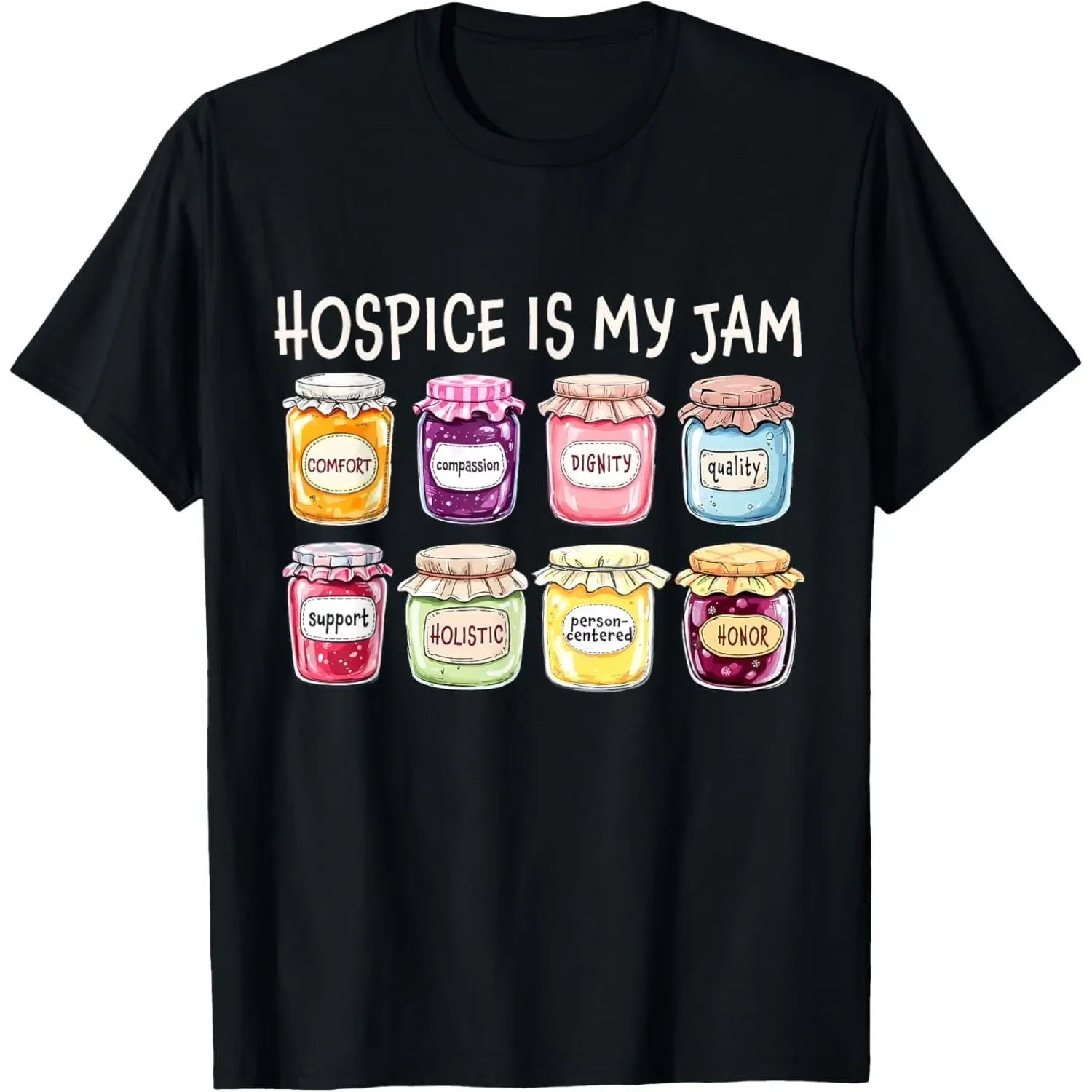Hospice Is My Jam Graphic Tee Compassion Dignity RN T-shirt infirmier pour hommes