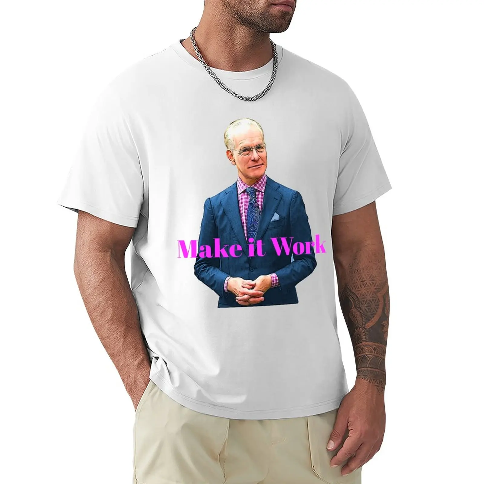 

Make It Work - Tim Gunn T-Shirt summer top plus sizes for a boy men graphic t shirts