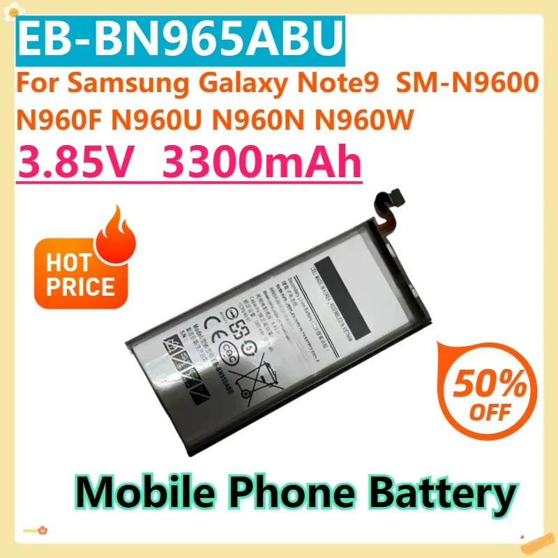 

For Samsung Galaxy Note9 SM-N9600 N960F N960U N960N N960W 3.85V 3300mAh EB-BN965ABU Replacement Battery