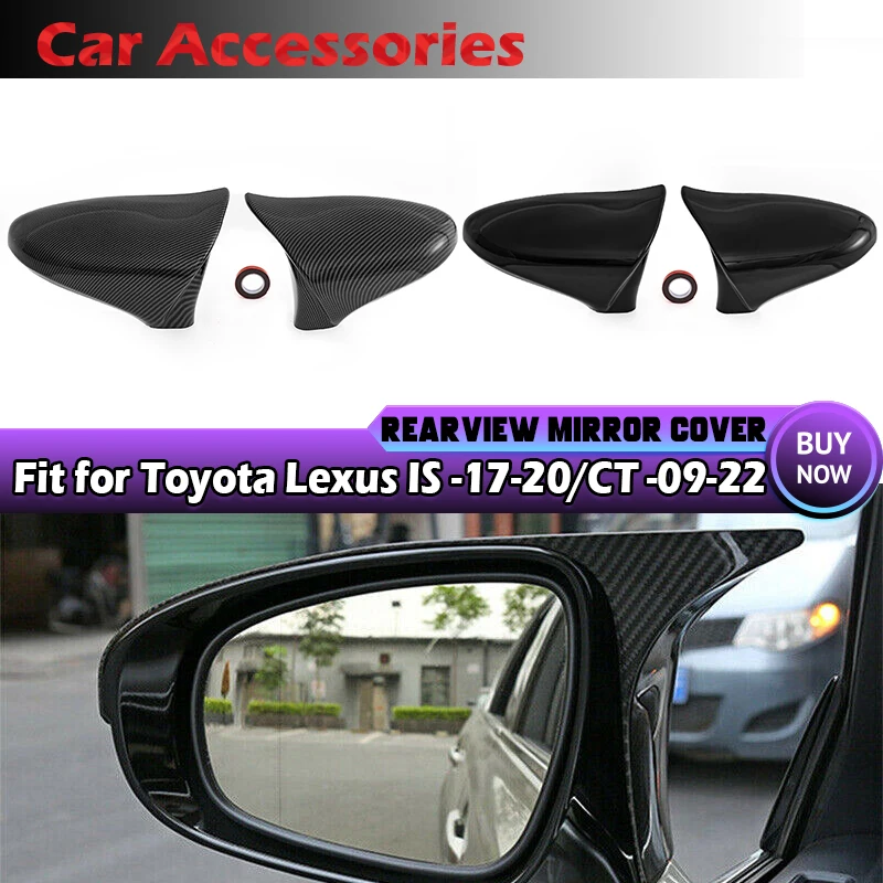 Car Side Rearview Mirror Cover Caps For Lexus IS ES GS LS CT RC F-Sport IS200 IS250 IS300 IS350 2014-2020 Add on Mirror Covers