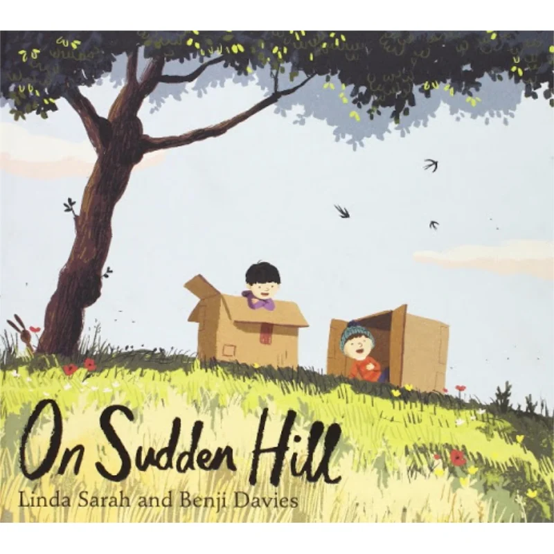 Benji DaviesOn Sudden Hill Benji Davies Simon  Schuster UK 9781471119293 Book
