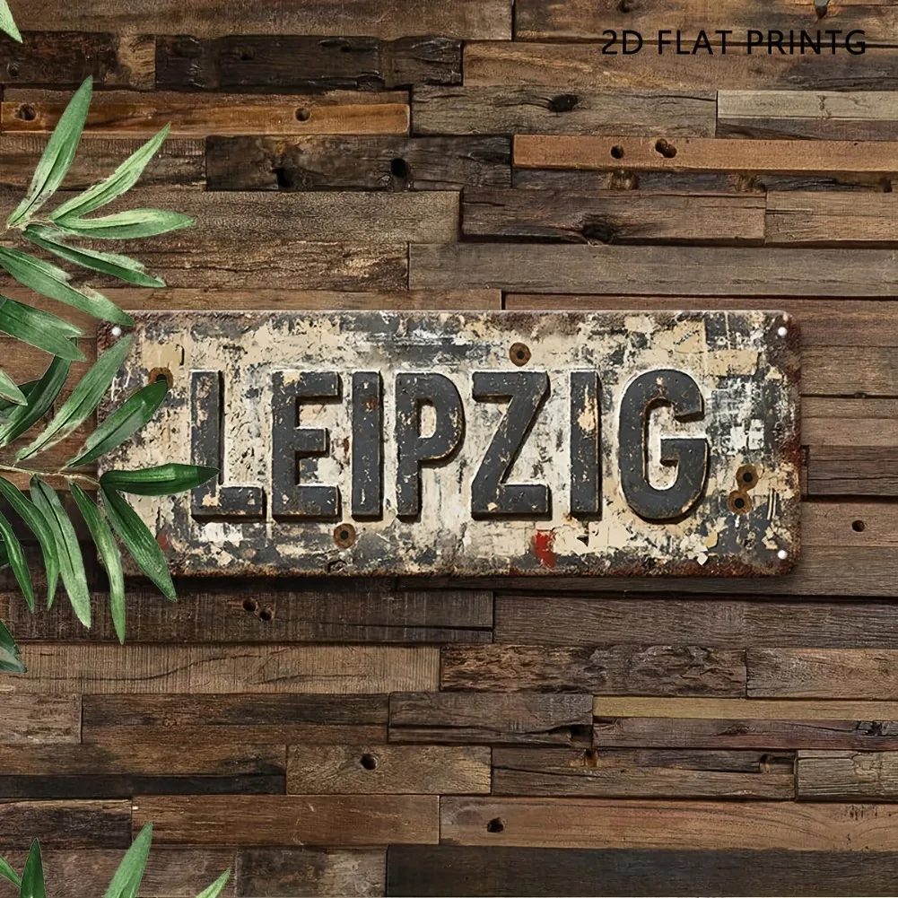1 Stück 2D Flat Vintage Edelstahl WWII Leipzig City Sign – Dekoratives Militärschild, ideal für Garage/Garten/Home Bar