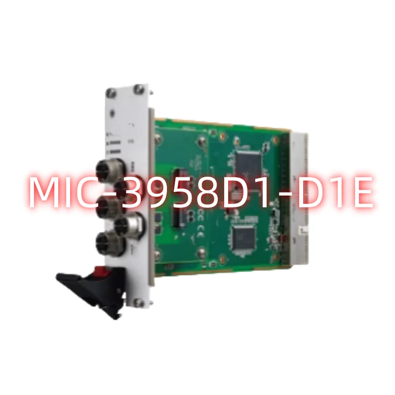 

New Original Genuine Boards MIC-3329C1-D1E MIC-3329C1-D2E MIC-3958D1-D1E MIC-3332C1-D1E MIC-3332D1-D1E