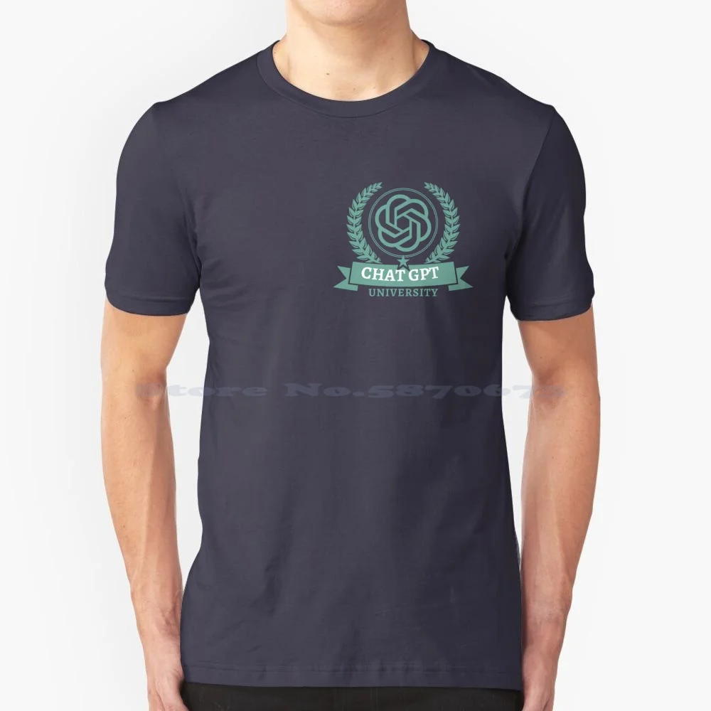 Chatgpt University T Shirt 100% Cotton Tee Chatgpt University Varsity College Chatbot