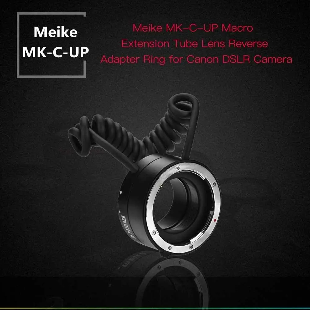 Meike MK-C-UP Macro Extension Tube Lens Reverse Adapter Ring for Canon DSLR Camera 5D Mark II III 5D 6D 7D 7D Mark II 50D 60D