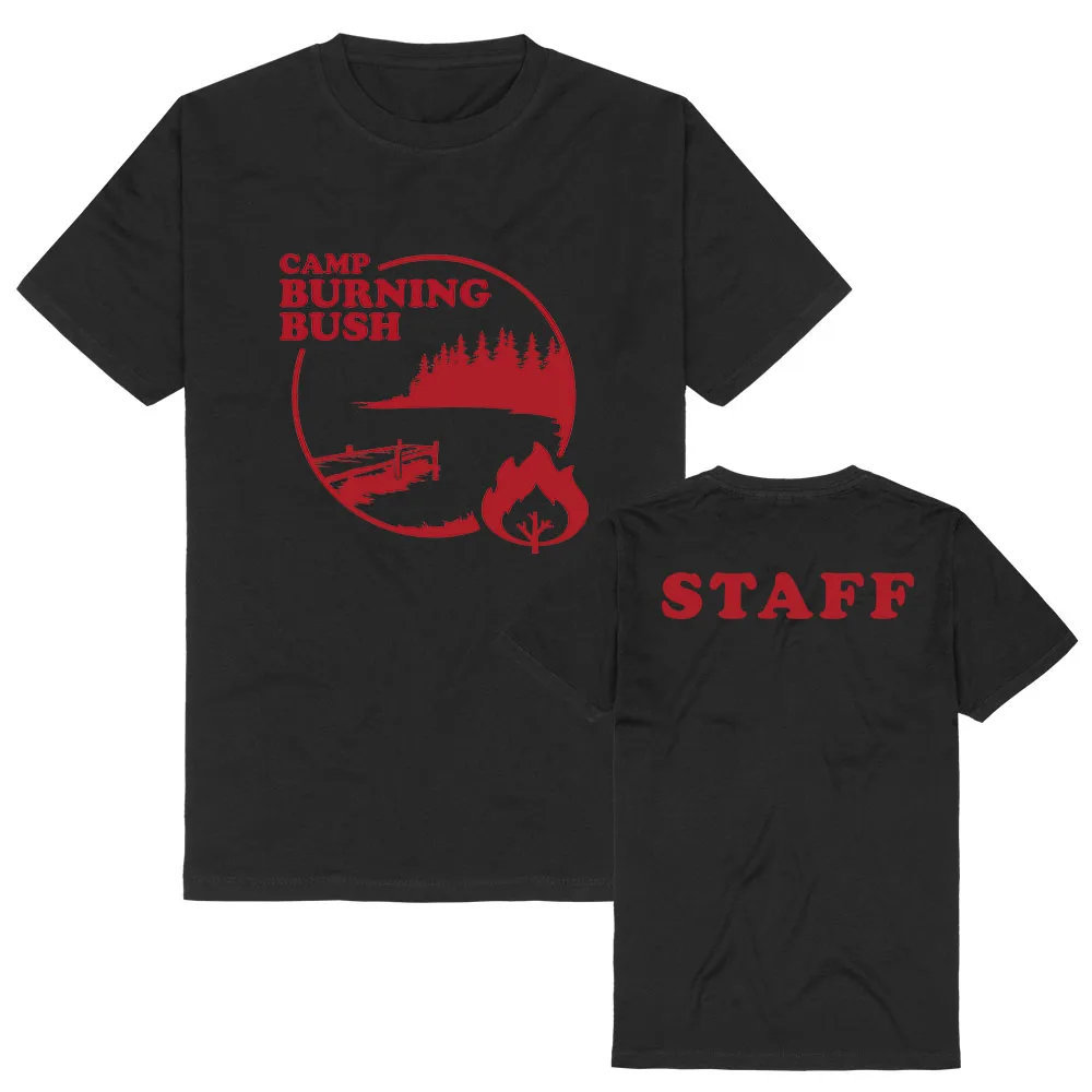 Film Bad Counselors Print T-shirt Camp Burning Bush STAFF Tees Cotton Soft Short Sleeve Female Tshirts O-neck Fashion Unisex Top