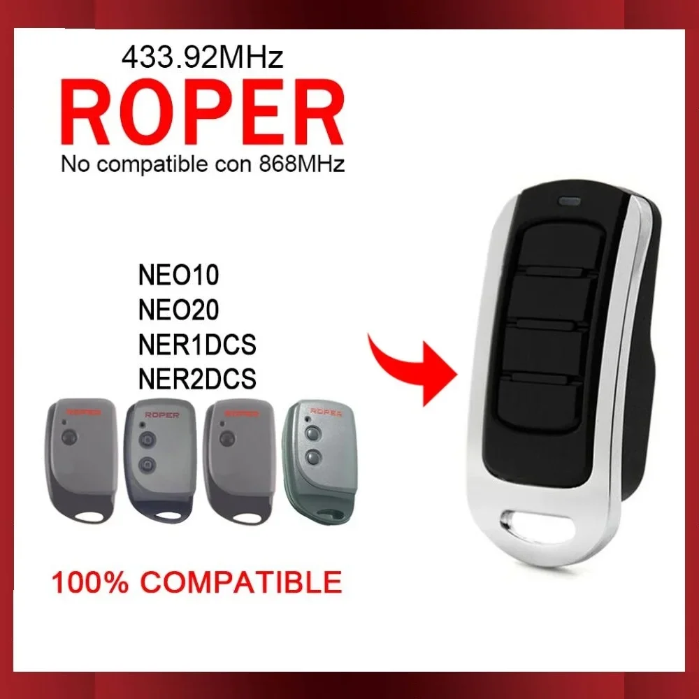 Garagem porta controle remoto, compatível com controle remoto ROPER, Código de rolamento, ROPER, NEO10, NEO20, NER2DCS, NER1DCS, 433,92 MHz