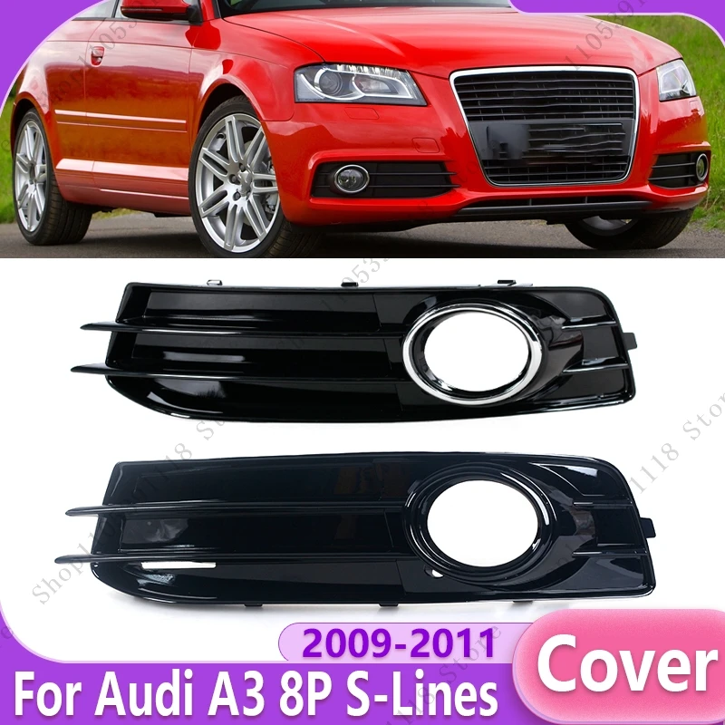 Car Front Bumper Fog Light Cover Grille  For Audi A3 8P S-Line 2009-2012 Fog Lamp Grille Frame Bezel Cover 8P0807682 8P0807681
