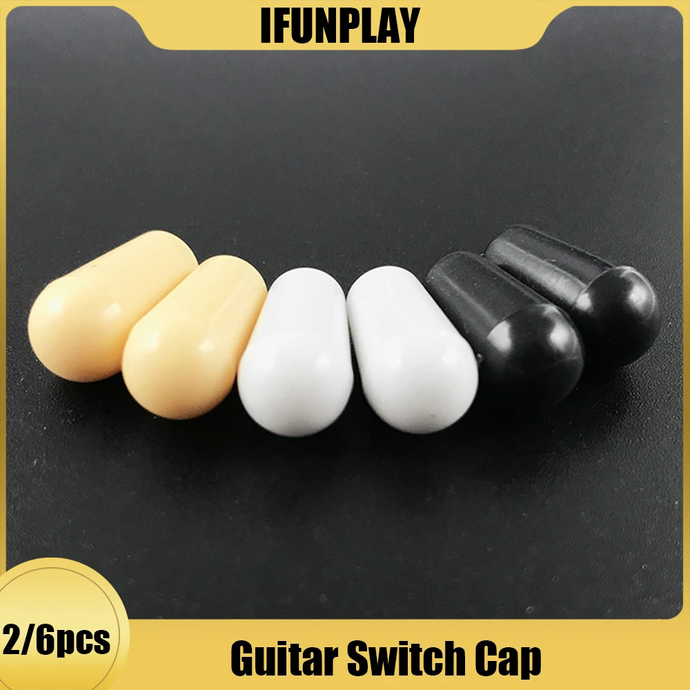 2pcs/6pcs Plastic 3.5mm/4mm Electric Guitar Toggle Switch Tip Knob Cap Buttons for LP Electric Guitarra Parts Accessories