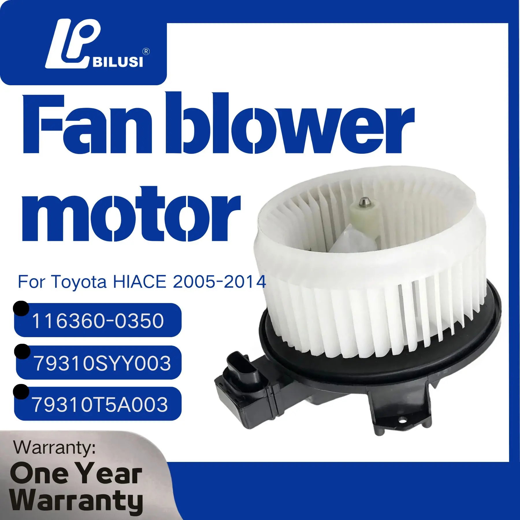 

Вентилятор отопителя BILUSI 116360-0350 1163601170 871300K043 871030K110 1163600350 BLM69738(CW) для Toyota HIACE 2005-2014