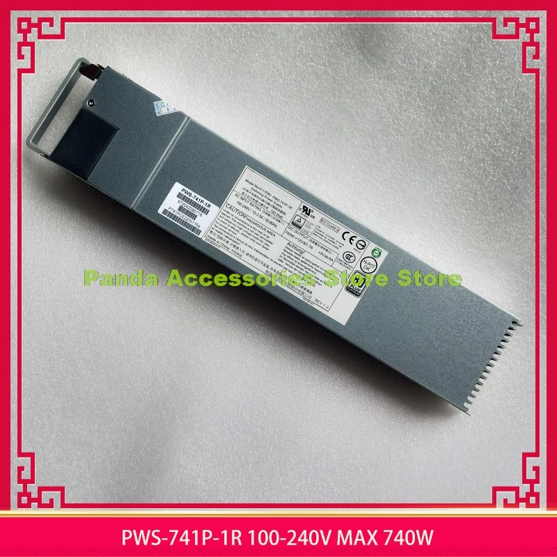 PWS-741P-1R 100-240V MAX 740W For SUPERMICRO Server Redundant Power Supply Before Shipment Perfect Test