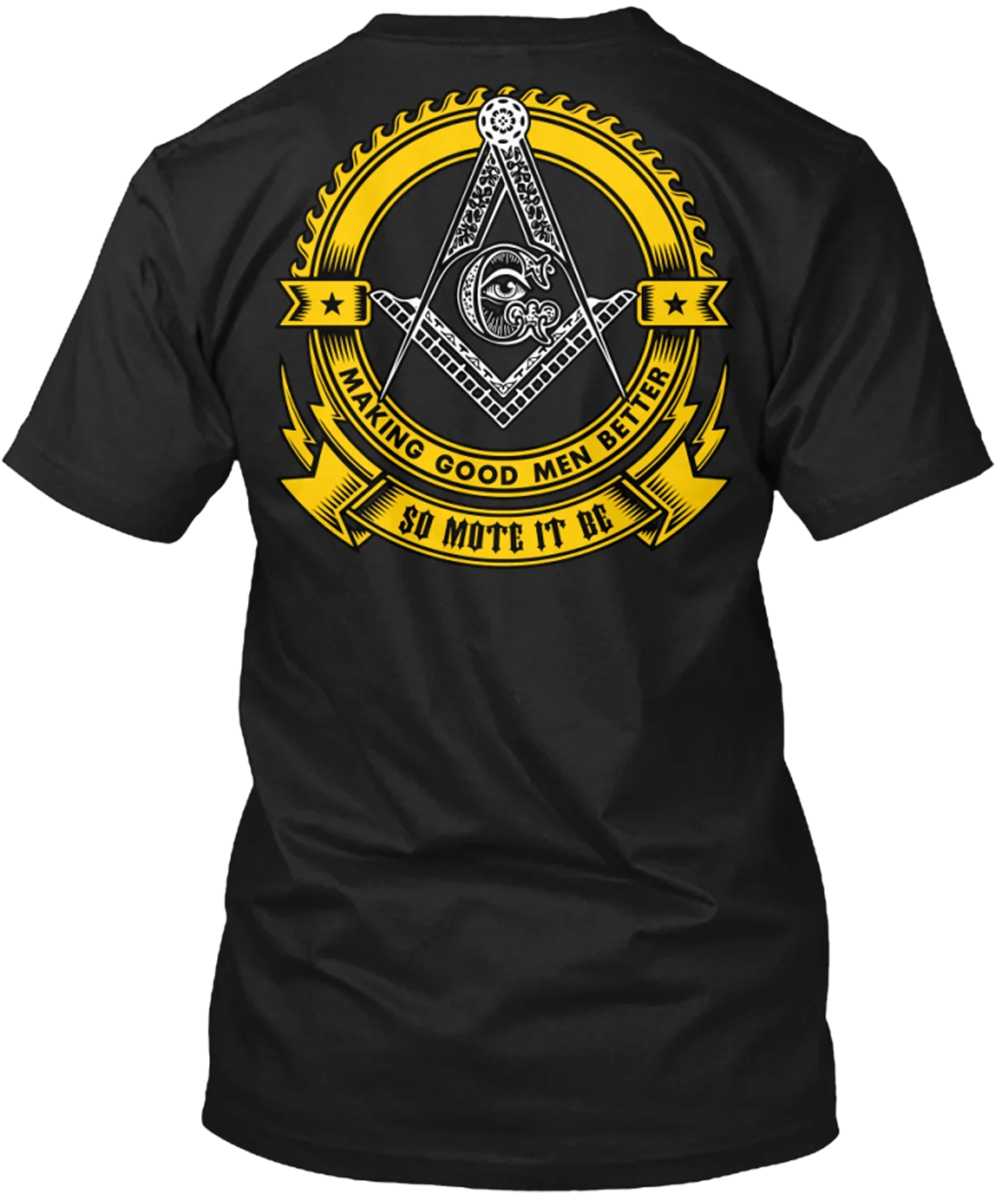 Making Good Men Better So Mote It Be. Freemason Badge T-Shirt. Summer Cotton Short Sleeve O-Neck Men's T Shirt New S-3XL