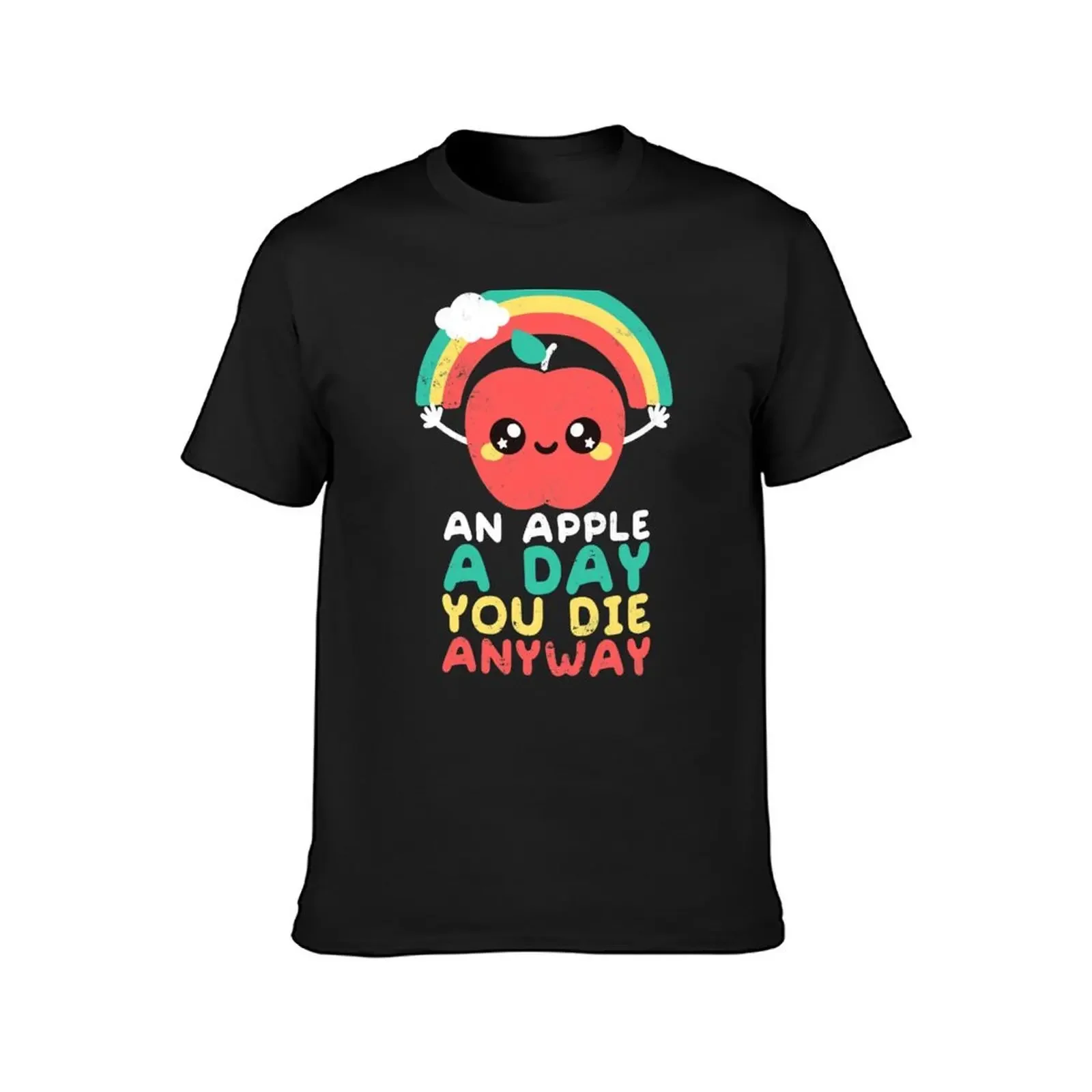 An apple a day you die anyway T-Shirt quick-drying vintage graphic tee oversized plain black t shirts men