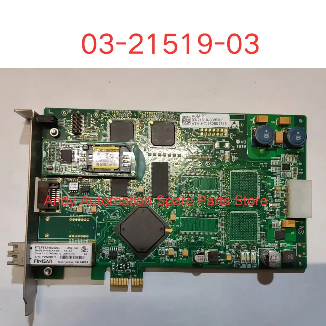 

Second-hand 03-21519-03 Fiber optic communication board 03-21519-03/R/LF
