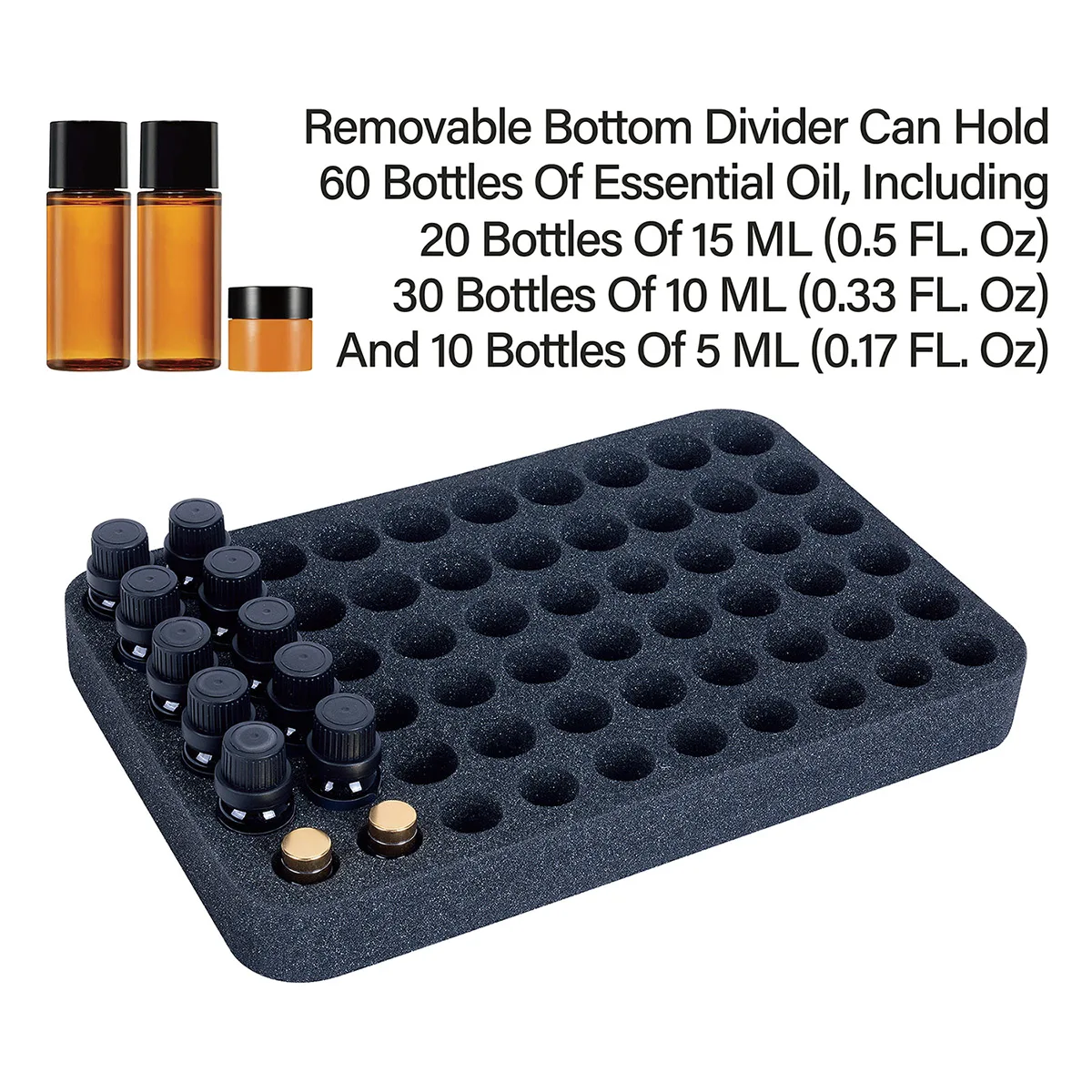 60-Slot Foam Padded Removable Bottom Divider Holds 20 bottom 15 ml (0.5 fl.oz) 30 bottom 10ml (0.33 fl.oz) and 10 bottom 5 ml (0