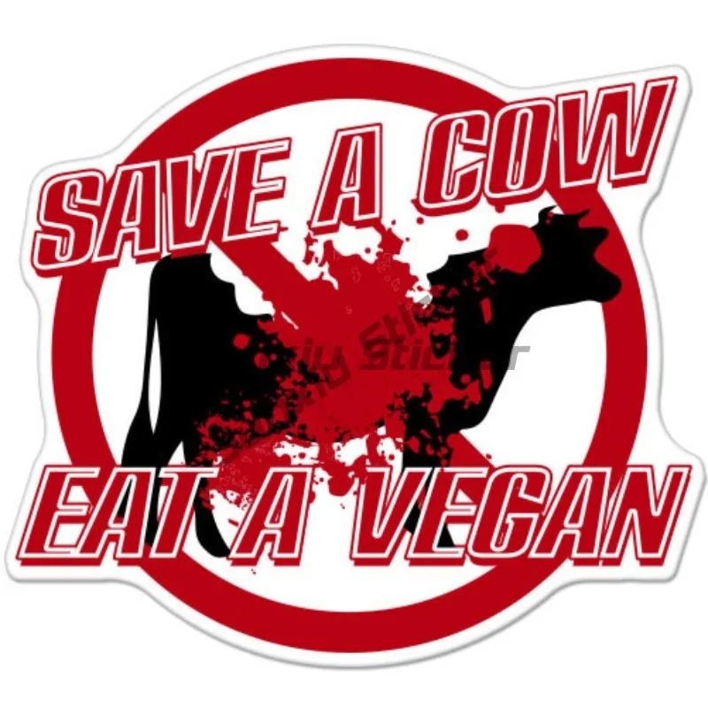 Creative Text Save A Cow Eat A Vegan Fun Car Bumper Notebook Stickers PVC Stickers