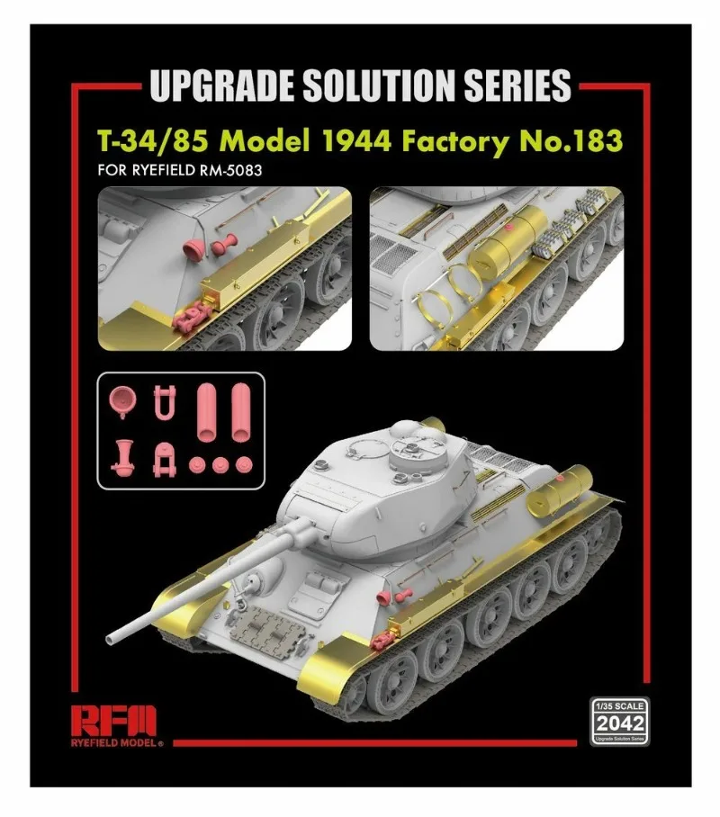 Rye Field Model RM-2042 1/35 Upgrade Solution Set for RM-5083 T-34/85 Model 1944 Factory No.183 Plastic Model Kit