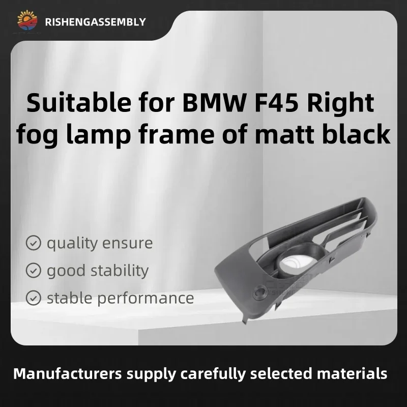 

Suitable for Bmw F45 Right Fog Lamp Frame of Matt Black, Matte Black Right Fog Light Bezel, Car Accessories