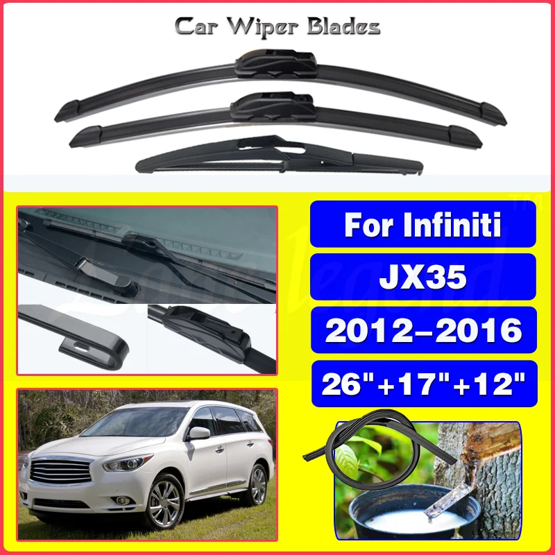 Car Windshield Wiper Blades Fit For Infiniti JX35 2012 - 2016 Front Rear Wiper Blades Soft Rubber Auto Windscreen 26