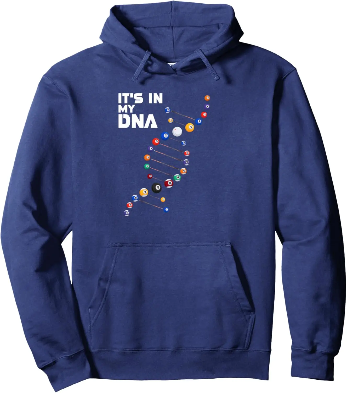 It's in My DNA - Pool Billiard Pullover Hoodie Unisex Autumn Streetwear Tops Unisex Autumn Streetwear Tops Women Mens Hoodie