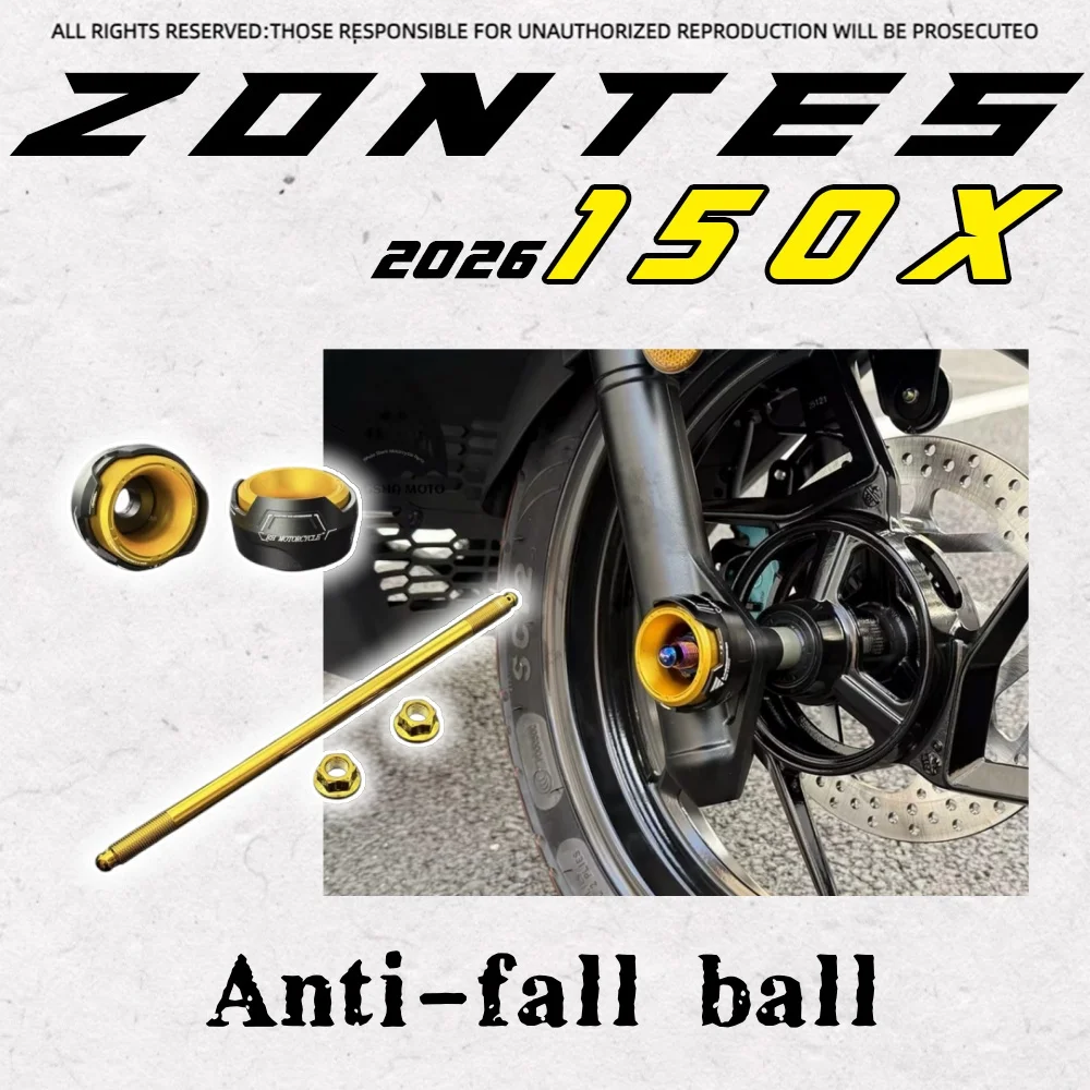 

For 2026 ZONTES 150X, modified aluminum alloy front wheel crash bar and bumper trim accessories.