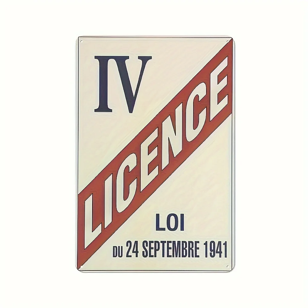 French Alcohol Law Metal Sign - Licence IV Retro Wall Plaque with 1941 Date & Red/White Design,  Iron Decor for Bar, Café, Home,
